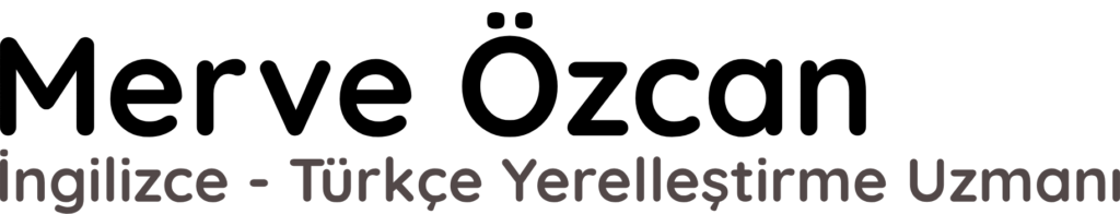 İngilizce - Türkçe Yerelleştirme Uzmanı