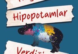 Hayat Size Hipopotamlar Verdiğinde